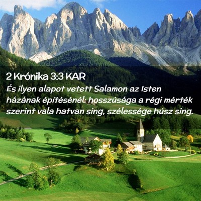 Picture 02 - 2 Krónika 3:3 KAR - És ilyen alapot vetett Salamon az Isten - Bible Verse Picture