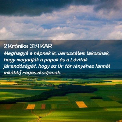 Picture 02 - 2 Krónika 31:4 KAR - Meghagyá a népnek is, Jeruzsálem lakosinak, - Bible Verse Picture