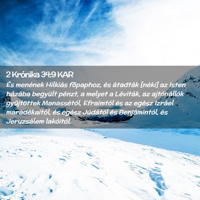 Picture 02 - 2 Krónika 34:9 KAR - És menének Hilkiás fõpaphoz, és átadták - Bible Verse Picture