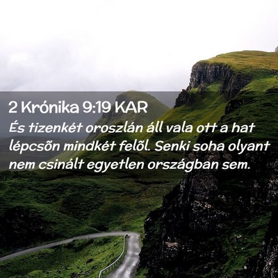 Picture 02 - 2 Krónika 9:19 KAR - És tizenkét oroszlán áll vala ott a hat - Bible Verse Picture