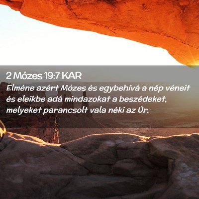 Picture 02 - 2 Mózes 19:7 KAR - Elméne azért Mózes és egybehívá a nép - Bible Verse Picture