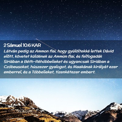 Picture 02 - 2 Sámuel 10:6 KAR - Látván pedig az Ammon fiai, hogy gyûlöltekké - Bible Verse Picture