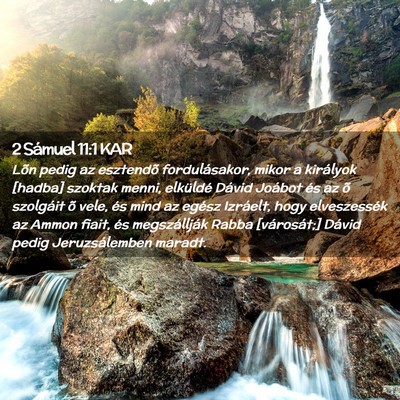 Picture 02 - 2 Sámuel 11:1 KAR - Lõn pedig az esztendõ fordulásakor, mikor a - Bible Verse Picture