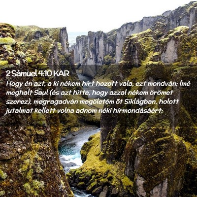 Picture 02 - 2 Sámuel 4:10 KAR - Hogy én azt, a ki nékem hírt hozott vala, ezt - Bible Verse Picture