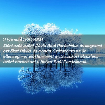 Picture 02 - 2 Sámuel 5:20 KAR - Elérkezék azért Dávid Baál Perázimba, és - Bible Verse Picture