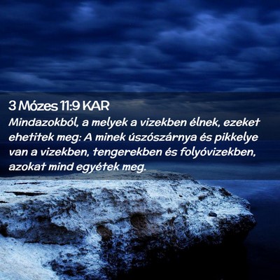 Picture 02 - 3 Mózes 11:9 KAR - Mindazokból, a melyek a vizekben élnek, ezeket - Bible Verse Picture
