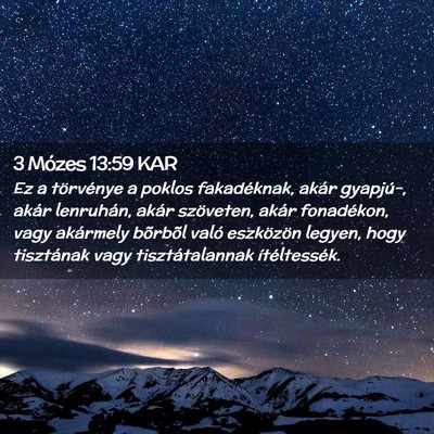 Picture 02 - 3 Mózes 13:59 KAR - Ez a törvénye a poklos fakadéknak, akár - Bible Verse Picture