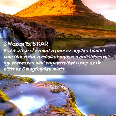 Picture 02 - 3 Mózes 15:15 KAR - És készítse el azokat a pap; az egyiket - Bible Verse Picture
