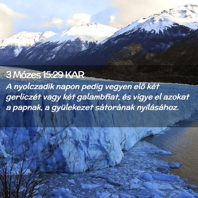 Picture 02 - 3 Mózes 15:29 KAR - A nyolczadik napon pedig vegyen elõ két - Bible Verse Picture