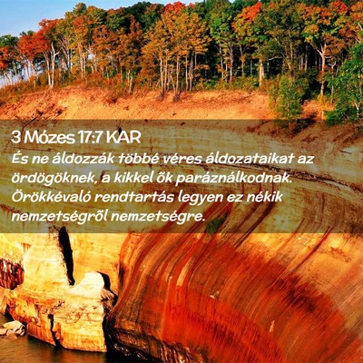 Picture 02 - 3 Mózes 17:7 KAR - És ne áldozzák többé véres áldozataikat az - Bible Verse Picture