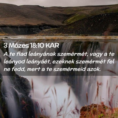Picture 02 - 3 Mózes 18:10 KAR - A te fiad leányának szemérmét, vagy a te - Bible Verse Picture