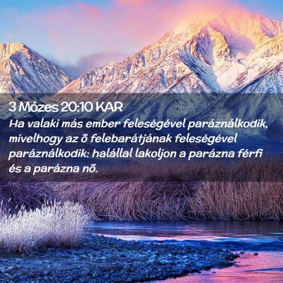 Picture 02 - 3 Mózes 20:10 KAR - Ha valaki más ember feleségével - Bible Verse Picture
