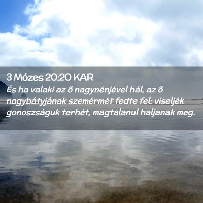 Picture 02 - 3 Mózes 20:20 KAR - És ha valaki az õ nagynénjével hál, az õ - Bible Verse Picture