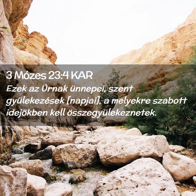Picture 02 - 3 Mózes 23:4 KAR - Ezek az Úrnak ünnepei, szent gyülekezések - Bible Verse Picture