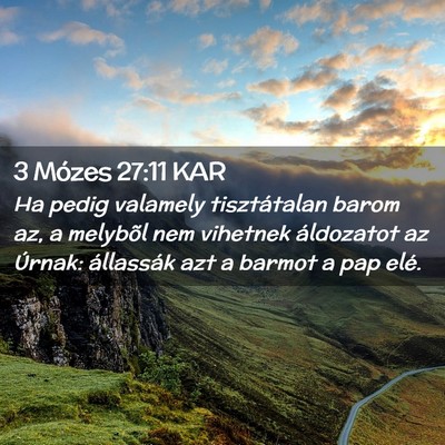Picture 02 - 3 Mózes 27:11 KAR - Ha pedig valamely tisztátalan barom az, a - Bible Verse Picture
