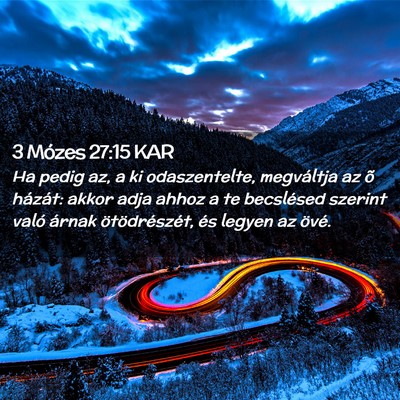 Picture 02 - 3 Mózes 27:15 KAR - Ha pedig az, a ki odaszentelte, megváltja az õ - Bible Verse Picture