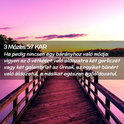 Picture 02 - 3 Mózes 5:7 KAR - Ha pedig nincsen egy bárányhoz való módja: - Bible Verse Picture