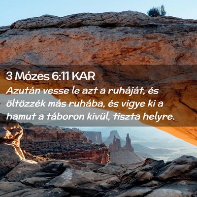 Picture 02 - 3 Mózes 6:11 KAR - Azután vesse le azt a ruháját, és öltözzék - Bible Verse Picture