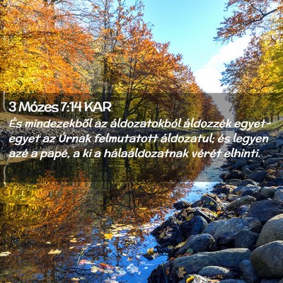 Picture 02 - 3 Mózes 7:14 KAR - És mindezekbõl az áldozatokból áldozzék - Bible Verse Picture