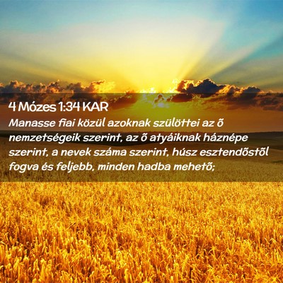 Picture 02 - 4 Mózes 1:34 KAR - Manasse fiai közül azoknak szülöttei az õ - Bible Verse Picture