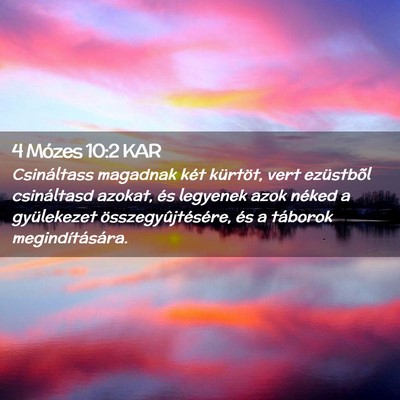 Picture 02 - 4 Mózes 10:2 KAR - Csináltass magadnak két kürtöt, vert - Bible Verse Picture