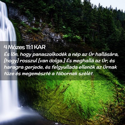 Picture 02 - 4 Mózes 11:1 KAR - És lõn, hogy panaszolkodék a nép az Úr - Bible Verse Picture
