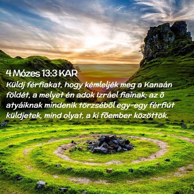 Picture 02 - 4 Mózes 13:3 KAR - Küldj férfiakat, hogy kémleljék meg a Kanaán - Bible Verse Picture