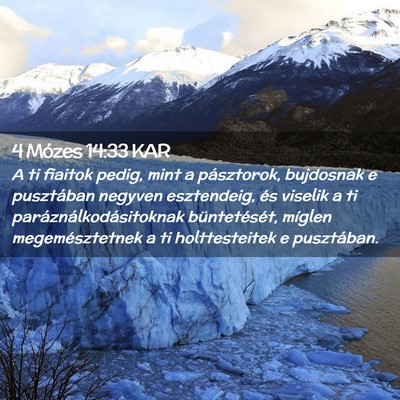 Picture 02 - 4 Mózes 14:33 KAR - A ti fiaitok pedig, mint a pásztorok, bujdosnak - Bible Verse Picture