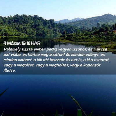 Picture 02 - 4 Mózes 19:18 KAR - Valamely tiszta ember pedig vegyen izsópot, és - Bible Verse Picture