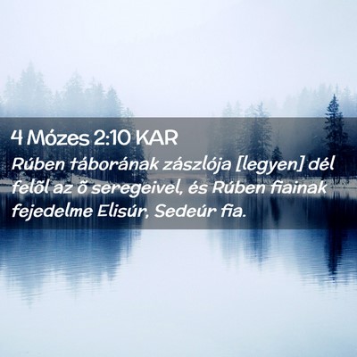 Picture 02 - 4 Mózes 2:10 KAR - Rúben táborának zászlója [legyen] dél - Bible Verse Picture