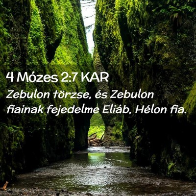 Picture 02 - 4 Mózes 2:7 KAR - Zebulon törzse, és Zebulon fiainak fejedelme - Bible Verse Picture