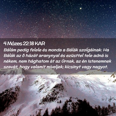 Picture 02 - 4 Mózes 22:18 KAR - Bálám pedig felele és monda a Bálák - Bible Verse Picture