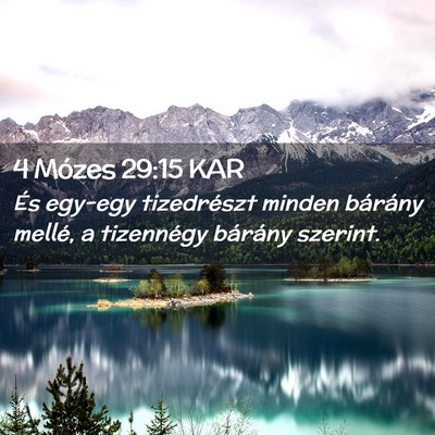 Picture 02 - 4 Mózes 29:15 KAR - És egy-egy tizedrészt minden bárány mellé, a - Bible Verse Picture