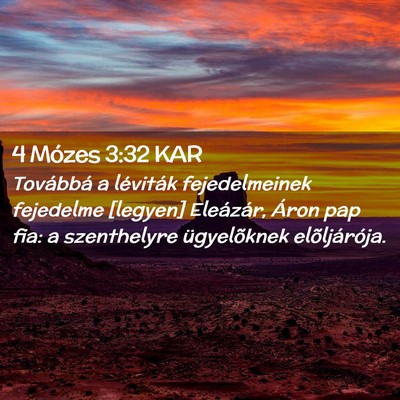 Picture 02 - 4 Mózes 3:32 KAR - Továbbá a léviták fejedelmeinek fejedelme - Bible Verse Picture