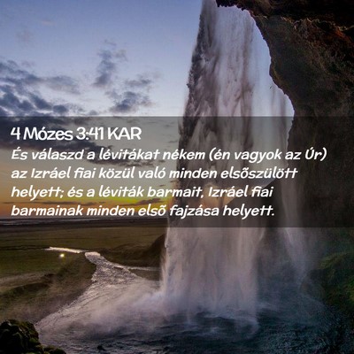 Picture 02 - 4 Mózes 3:41 KAR - És válaszd a lévitákat nékem (én vagyok az - Bible Verse Picture
