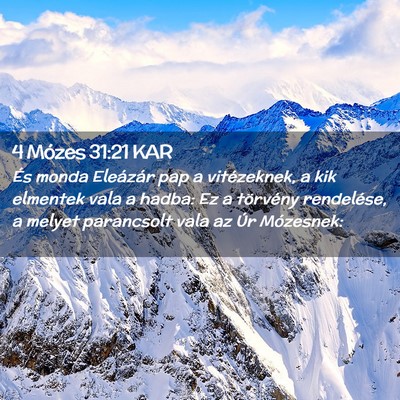 Picture 02 - 4 Mózes 31:21 KAR - És monda Eleázár pap a vitézeknek, a kik - Bible Verse Picture