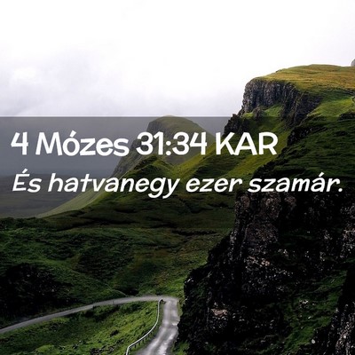 Picture 02 - 4 Mózes 31:34 KAR - És hatvanegy ezer - Bible Verse Picture
