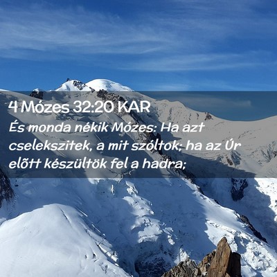 Picture 02 - 4 Mózes 32:20 KAR - És monda nékik Mózes: Ha azt cselekszitek, a - Bible Verse Picture