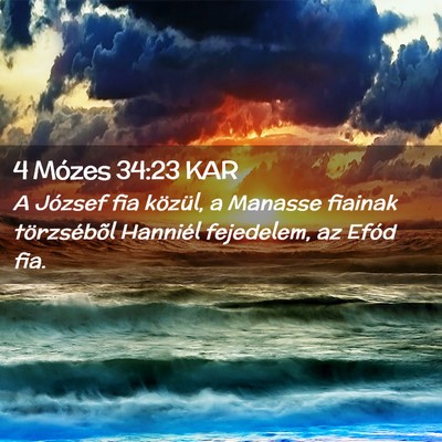 Picture 02 - 4 Mózes 34:23 KAR - A József fia közül, a Manasse fiainak - Bible Verse Picture