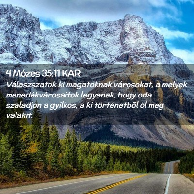 Picture 02 - 4 Mózes 35:11 KAR - Válaszszatok ki magatoknak városokat, a melyek - Bible Verse Picture