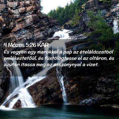 Picture 02 - 4 Mózes 5:26 KAR - És vegyen egy marokkal a pap az - Bible Verse Picture