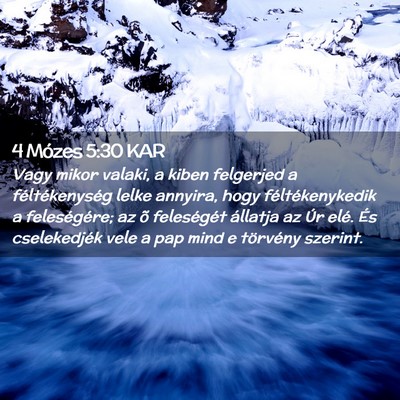 Picture 02 - 4 Mózes 5:30 KAR - Vagy mikor valaki, a kiben felgerjed a - Bible Verse Picture