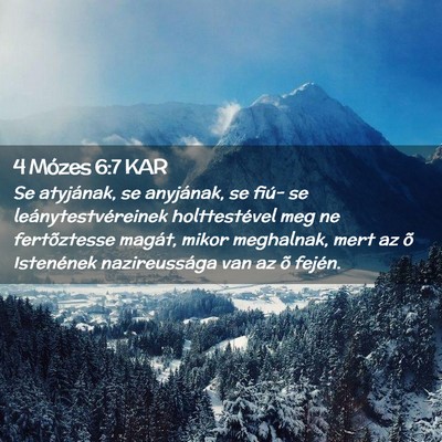 Picture 02 - 4 Mózes 6:7 KAR - Se atyjának, se anyjának, se fiú- se - Bible Verse Picture