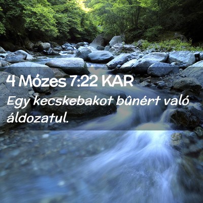 Picture 02 - 4 Mózes 7:22 KAR - Egy kecskebakot bûnért való - Bible Verse Picture