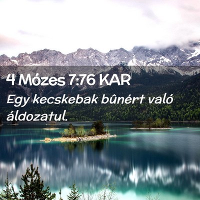 Picture 02 - 4 Mózes 7:76 KAR - Egy kecskebak bûnért való - Bible Verse Picture
