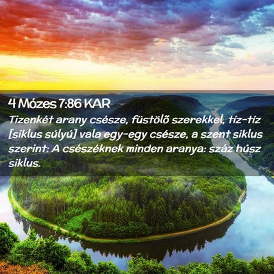 Picture 02 - 4 Mózes 7:86 KAR - Tizenkét arany csésze, füstölõ szerekkel, - Bible Verse Picture