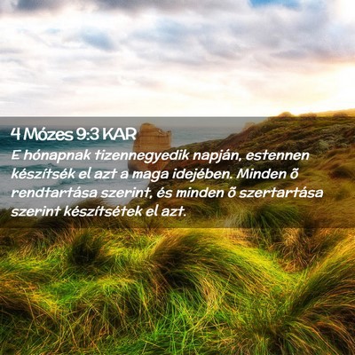 Picture 02 - 4 Mózes 9:3 KAR - E hónapnak tizennegyedik napján, estennen - Bible Verse Picture