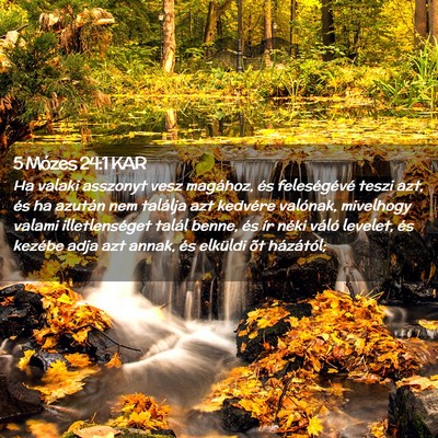 Picture 02 - 5 Mózes 24:1 KAR - Ha valaki asszonyt vesz magához, és - Bible Verse Picture