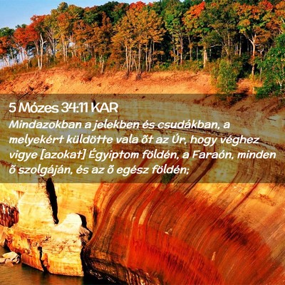 Picture 02 - 5 Mózes 34:11 KAR - Mindazokban a jelekben és csudákban, a - Bible Verse Picture