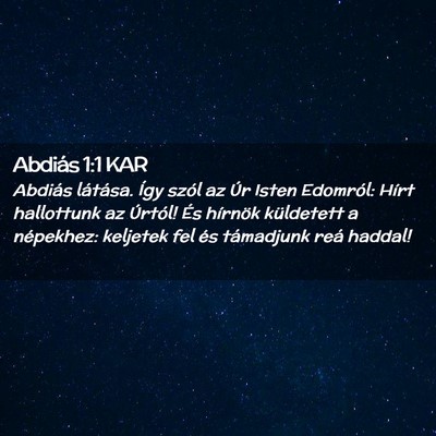 Picture 02 - Abdiás 1:1 KAR - Abdiás látása. Így szól az Úr Isten - Bible Verse Picture